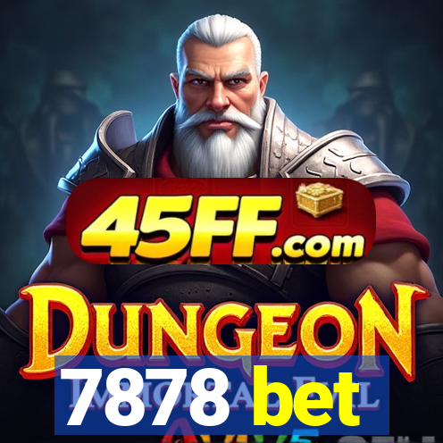 7878 bet